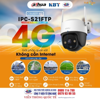 CAMERA DÙNG SIM 4G QUAY 360 ĐỘ TRONG NHÀ & NGOÀI TRỜI FULL COLOR 2MP IMOU IPC-S21FTP